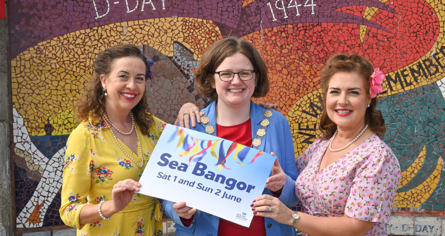 Photo caption: Mayor Jennifer Gilmour with Leading Ladies Ceara Grehan and Michelle Baird who will perform at the 1940s themed Sea Bangor.